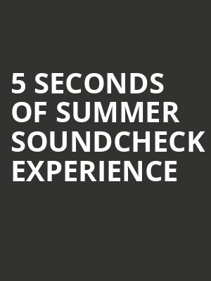 5 Seconds of Summer Soundcheck Experience at Eventim Hammersmith Apollo